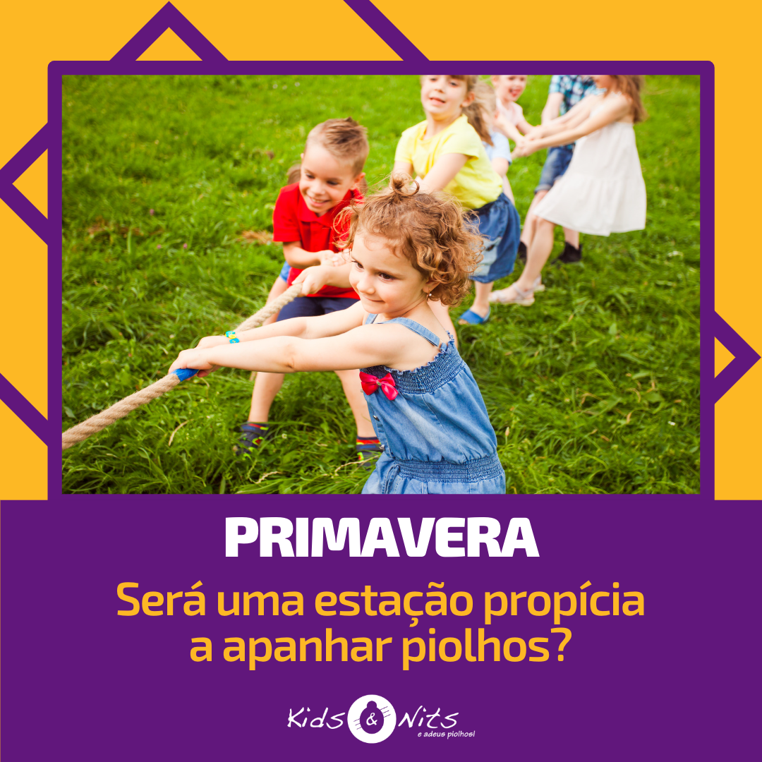 Piolhos na Primavera?