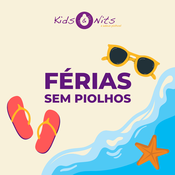 Não deixe que os piolhos atrapalhem as suas férias! 🐜