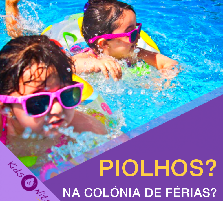 PIOLHOS NA COLÓNIA DE FÉRIAS?