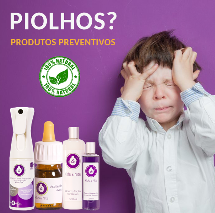 Piolhos? Produtos Preventivos Anti-Piolhos, 100% Naturais